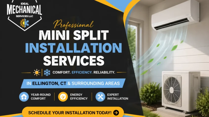 Mini Split Installation in Ellington CT | Ideal Mechanical Services